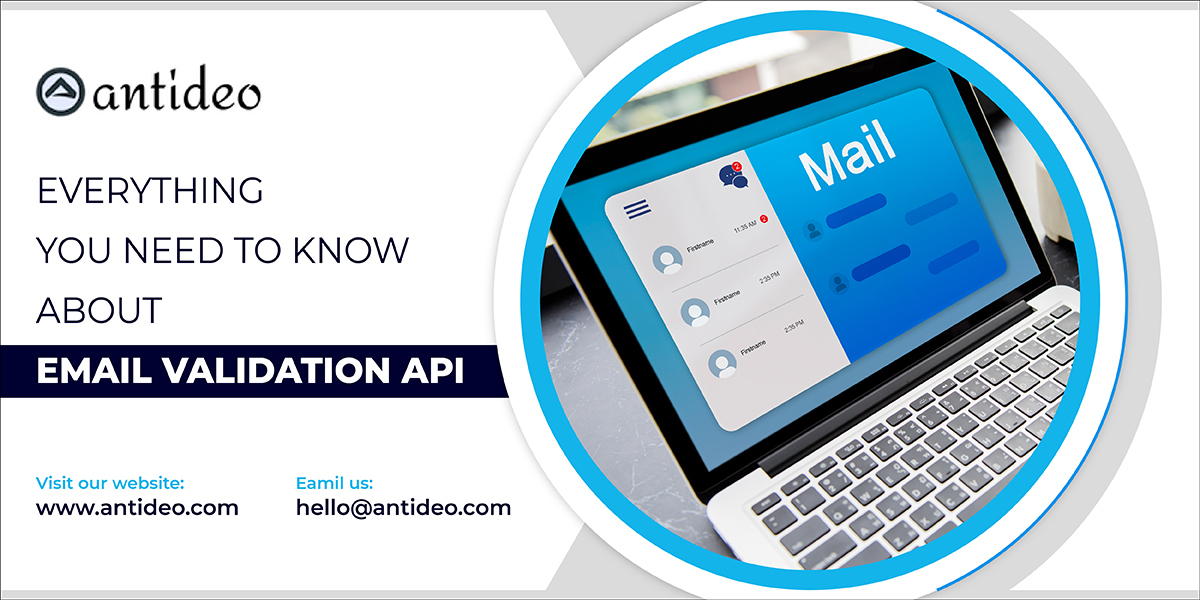 Email Validation API – Everything You Need To Know