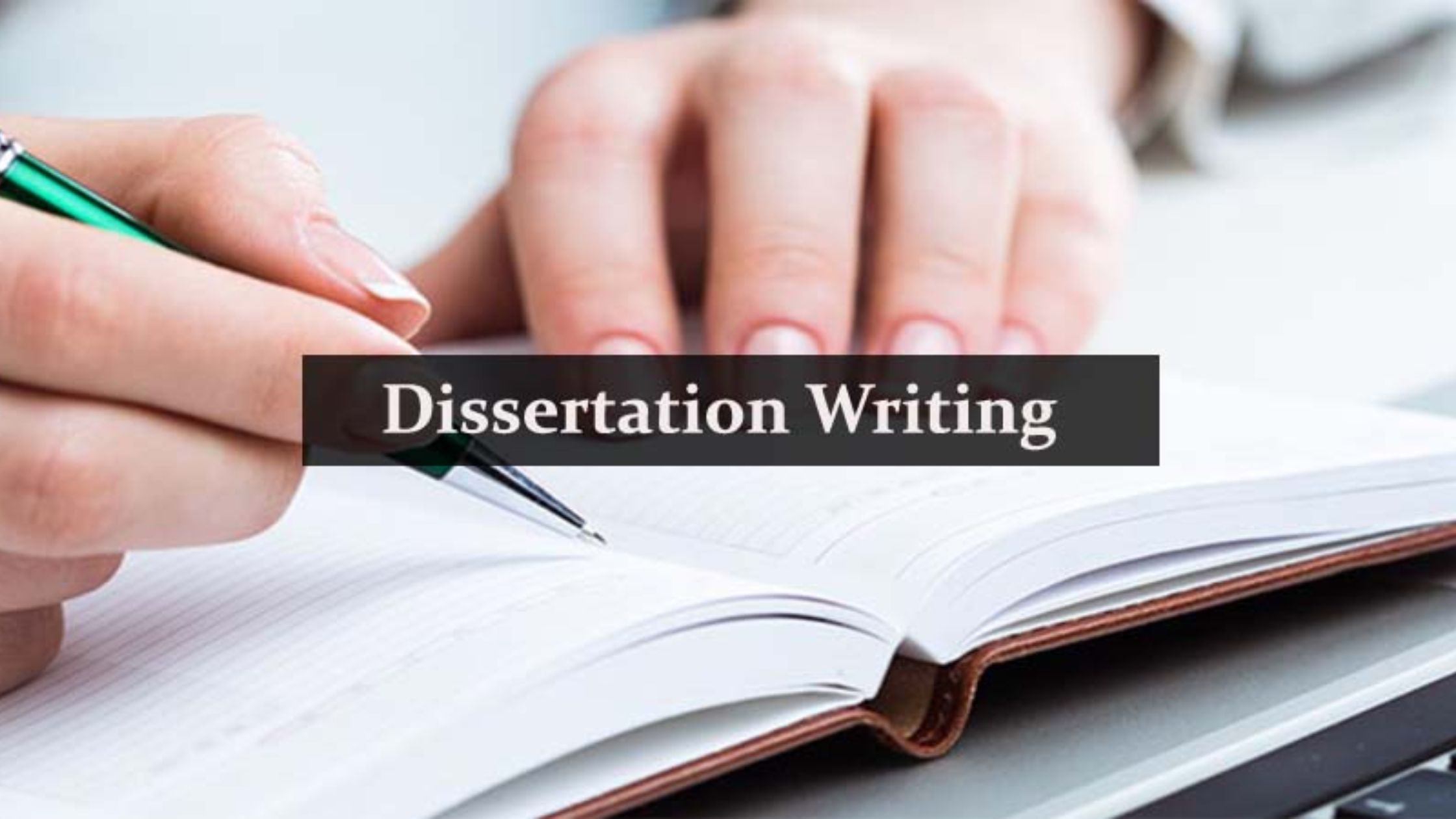 Dissertation Writing
